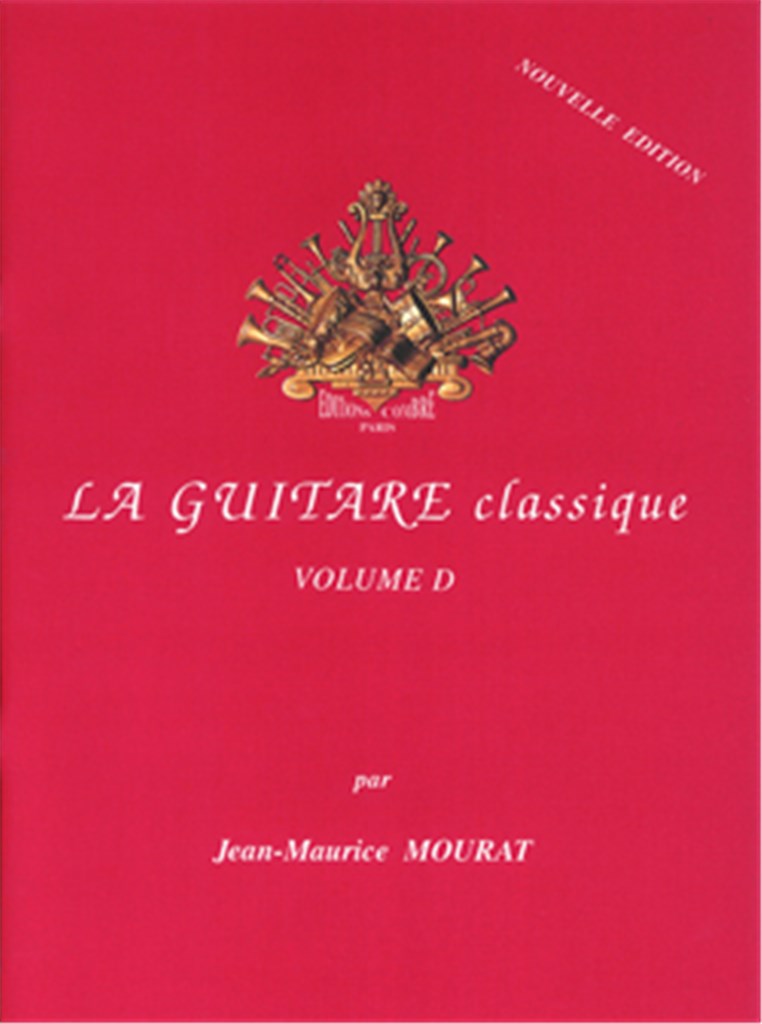 La Guitare classique Vol.D (nouvelle édition)